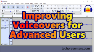 Read more about the article Improving Your Voiceover in Audacity – Advanced Users