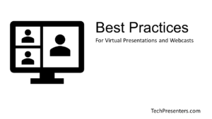 Read more about the article Virtual Best Practices for Webcasts & Presentations